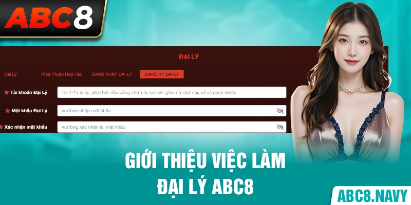 gioi-thieu-viec-lam-dai-ly-abc8