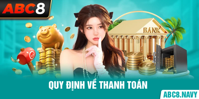 quy-dinh-ve-thanh-toan