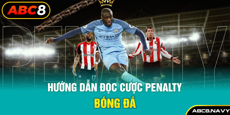 huong-dan-doc-cuoc-penalty-bong-da