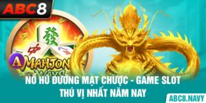 no-hu-duong-mat-chuoc-game-slot-thu-vi-nhat-nam-nay