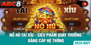 no-hu-tai-xiu-sieu-pham-quay-thuong-dang-cap-he-thong